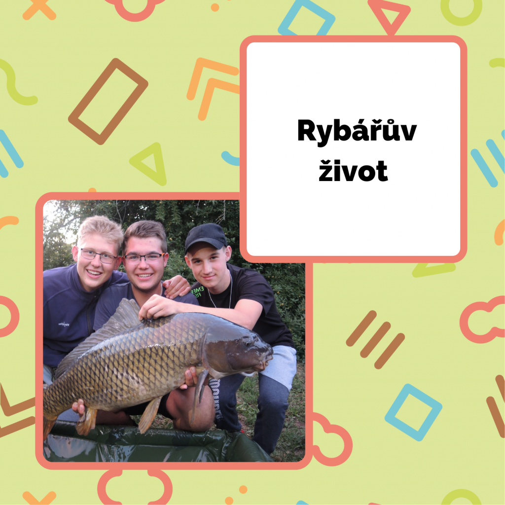 Rybářův život - pobytový