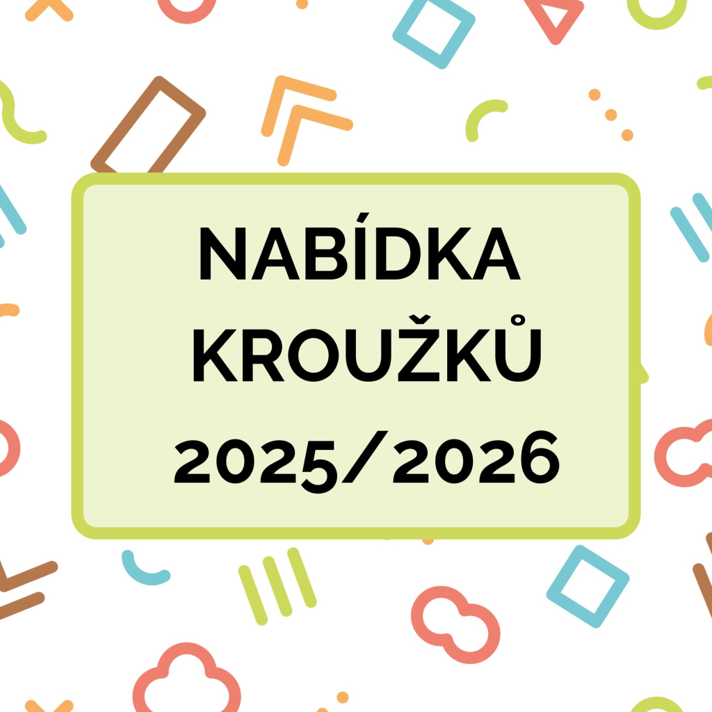 Nabídka kroužků na školní rok 2025/2026