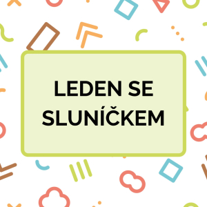 Leden se Sluníčkem