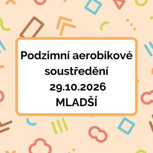 Podzimní aerobikové soustředění mladší