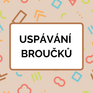 Uspávání broučků