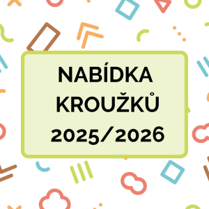 Nabídka kroužků na školní rok 2025/2026