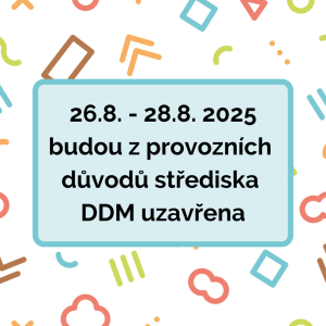Uzavření středisek DDM Sluníčko.